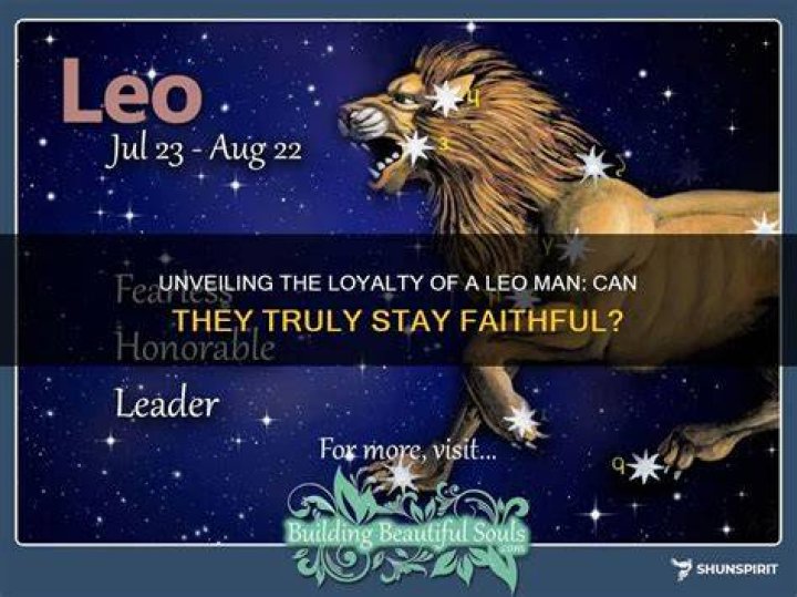 Can a Leo man be faithful?