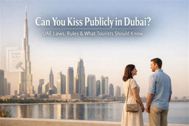 Can you kiss in Dubai 2021?