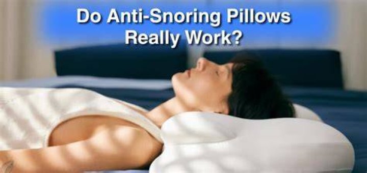 Do anti-snoring pillows really work?
