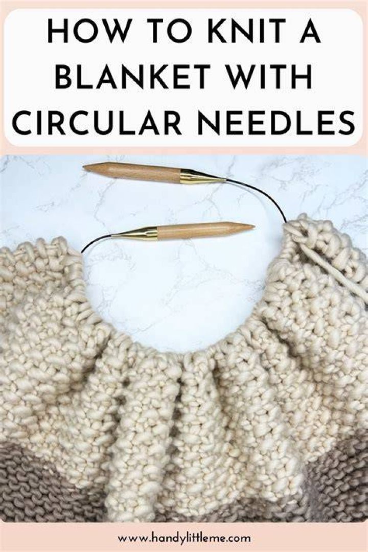 Why do you need circular knitting needles?